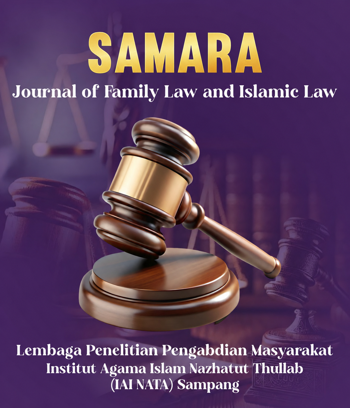 SAMARA : Journal of Family Law and Islamic Law